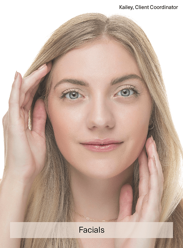 Facials Kailey Client Coordinator