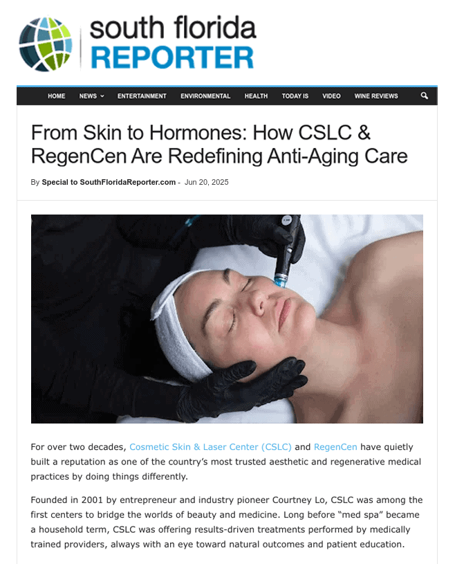 South Florida Reporter From Skin to Hormones CSLC & RegenCen South Florida Reporter From Skin to Hormones CSLC & RegenCen