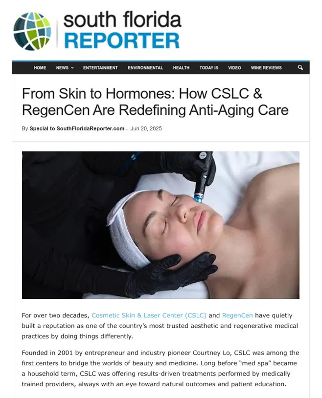 South Florida Reporter From Skin to Hormones CSLC & RegenCen