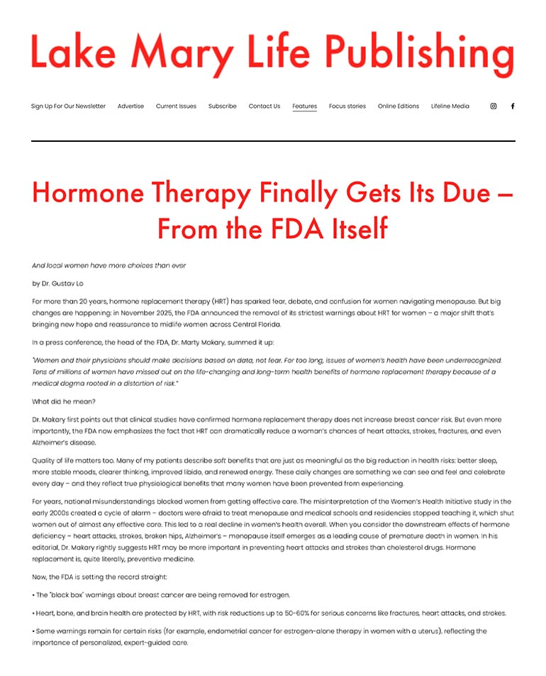 Hormone Therapy Finally Gets Its Due – From the FDA Itself. By Dr. Gustav Lo. Lake Mary Life Publishing